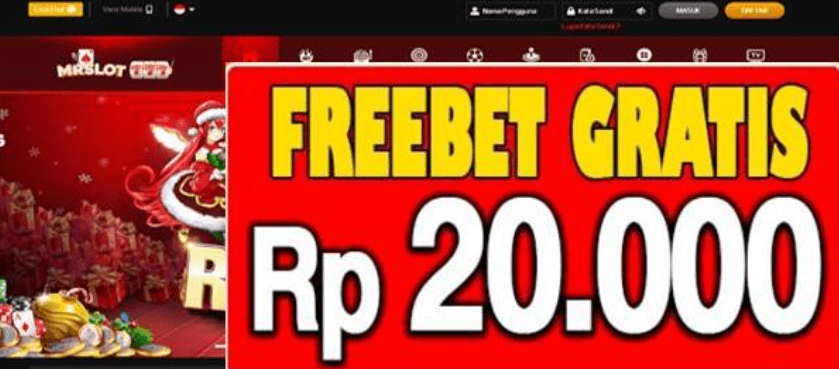 Freebet Gratis Tanpa Deposit Rp 20.000 Dari MRSLOT777