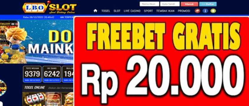 Freebet Gratis Tanpa Deposit Rp 20.000 Dari LBOSLOT