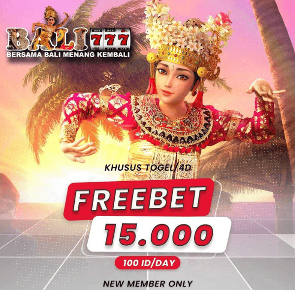 Freebet Gratis Tanpa Deposit Rp 15.000 Dari BALI777